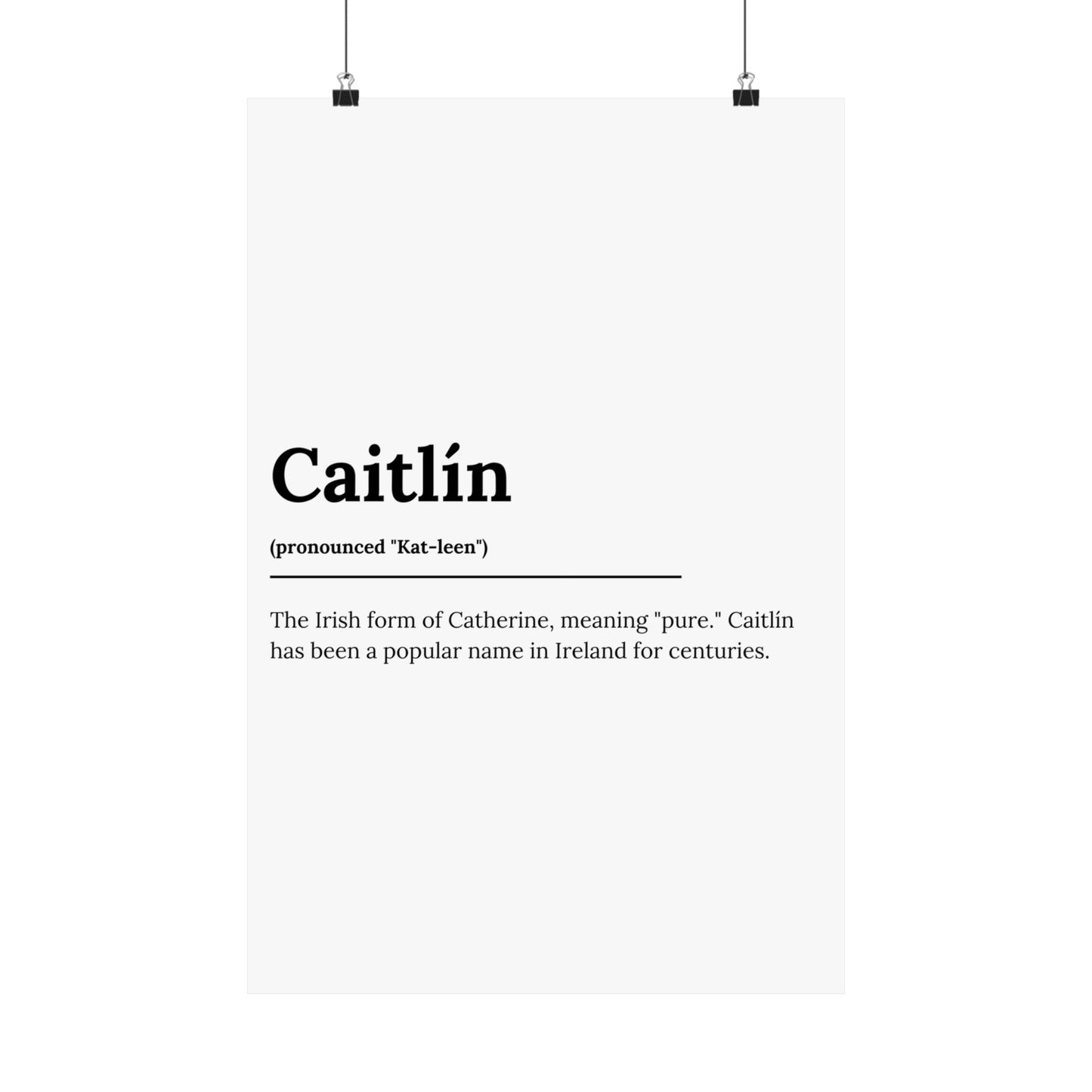 "Caitlín" ("Catherine" in Gaelic/Irish) | Irish Names Posters | Little Irish Thing