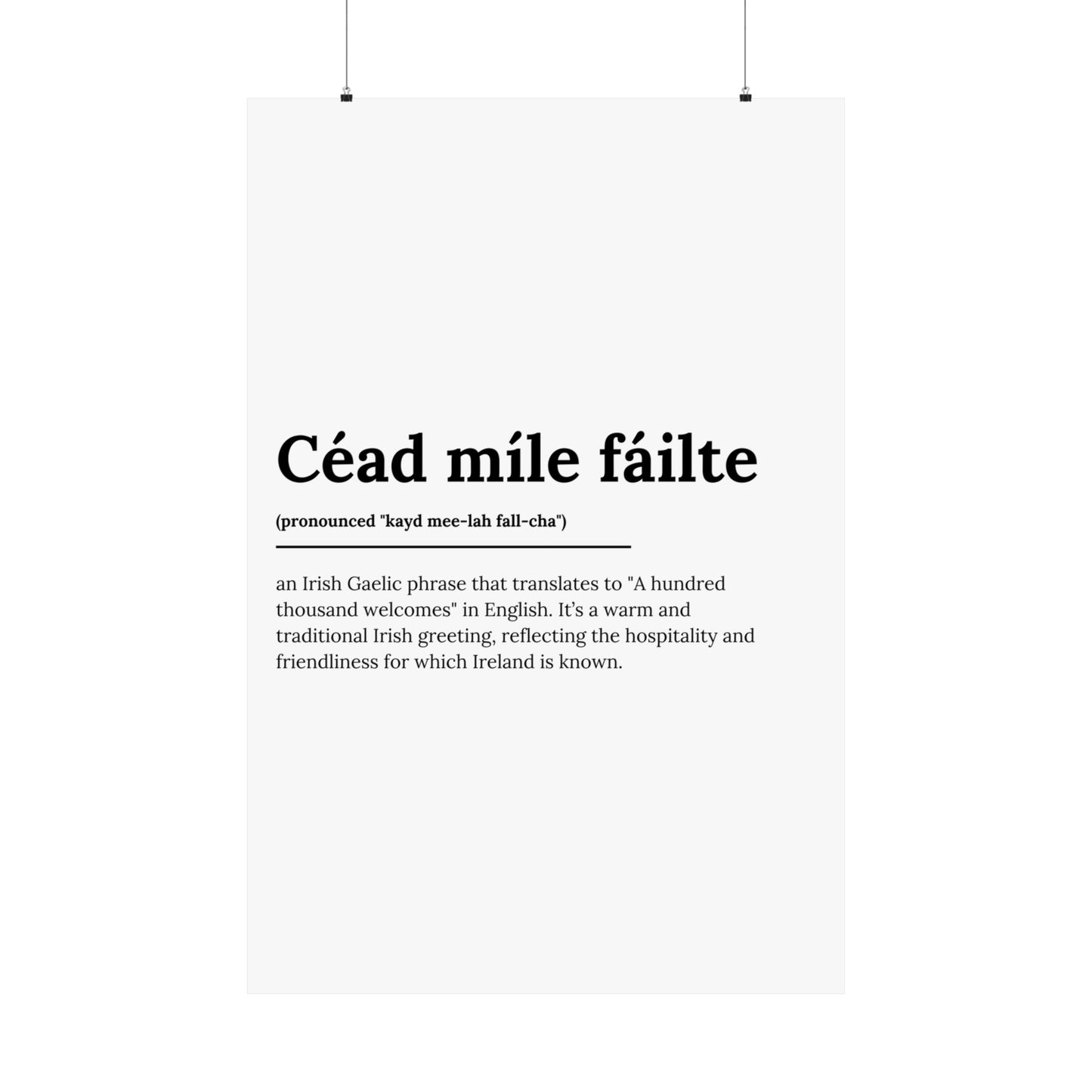 "Céad míle fáilte" | "A hundred thousand welcomes" | Irish/Gaelic Expression Poster