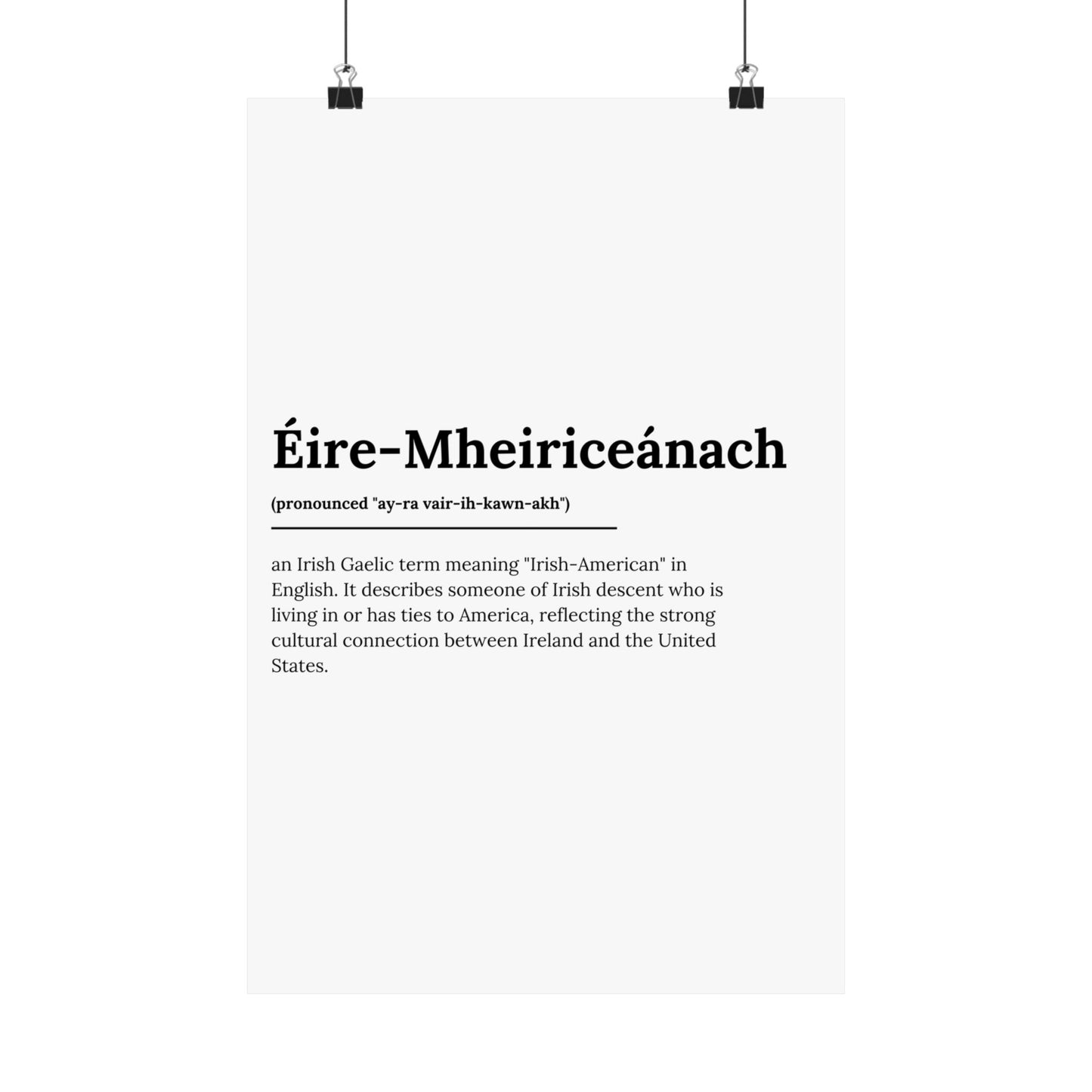 "Éire-Mheiriceánach" ("Irish American" in Gaelic/Irish) | Irish Expression Posters | Little Irish Thing