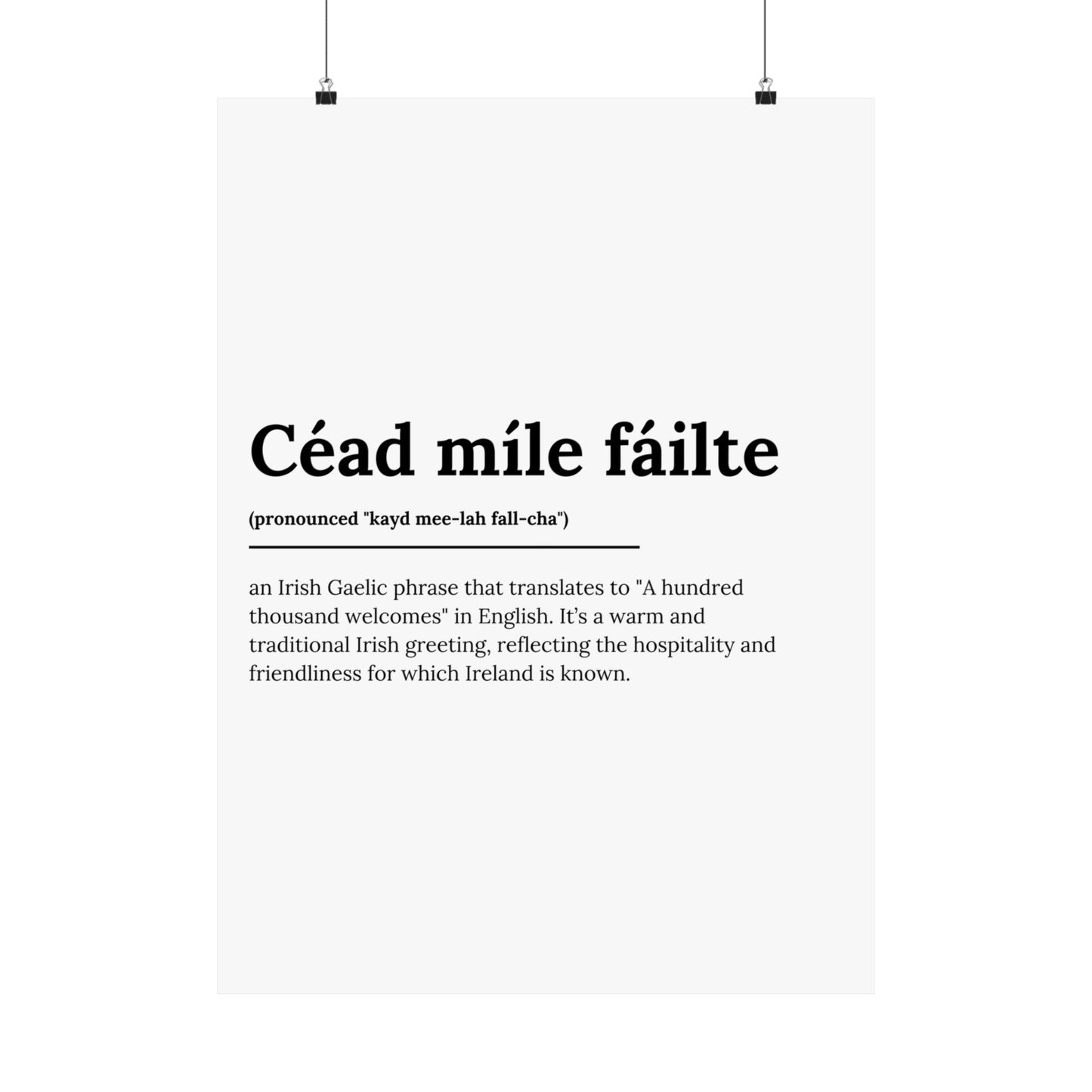 "Céad míle fáilte" | "A hundred thousand welcomes" | Irish/Gaelic Expression Poster