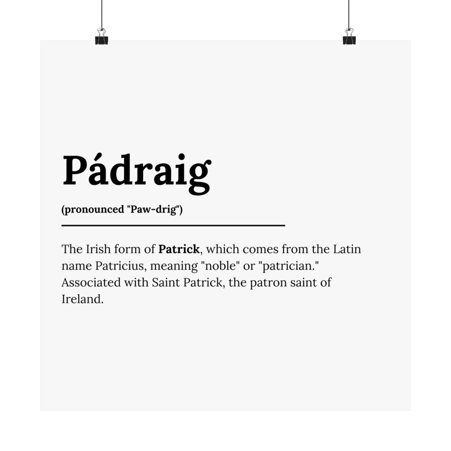 "Pádraig" ("Patrick" in Gaelic/Irish) | Irish Names Posters | Little Irish Thing