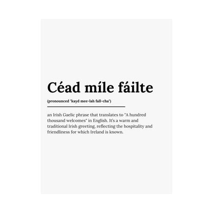 "Céad míle fáilte" | "A hundred thousand welcomes" | Irish/Gaelic Expression Poster