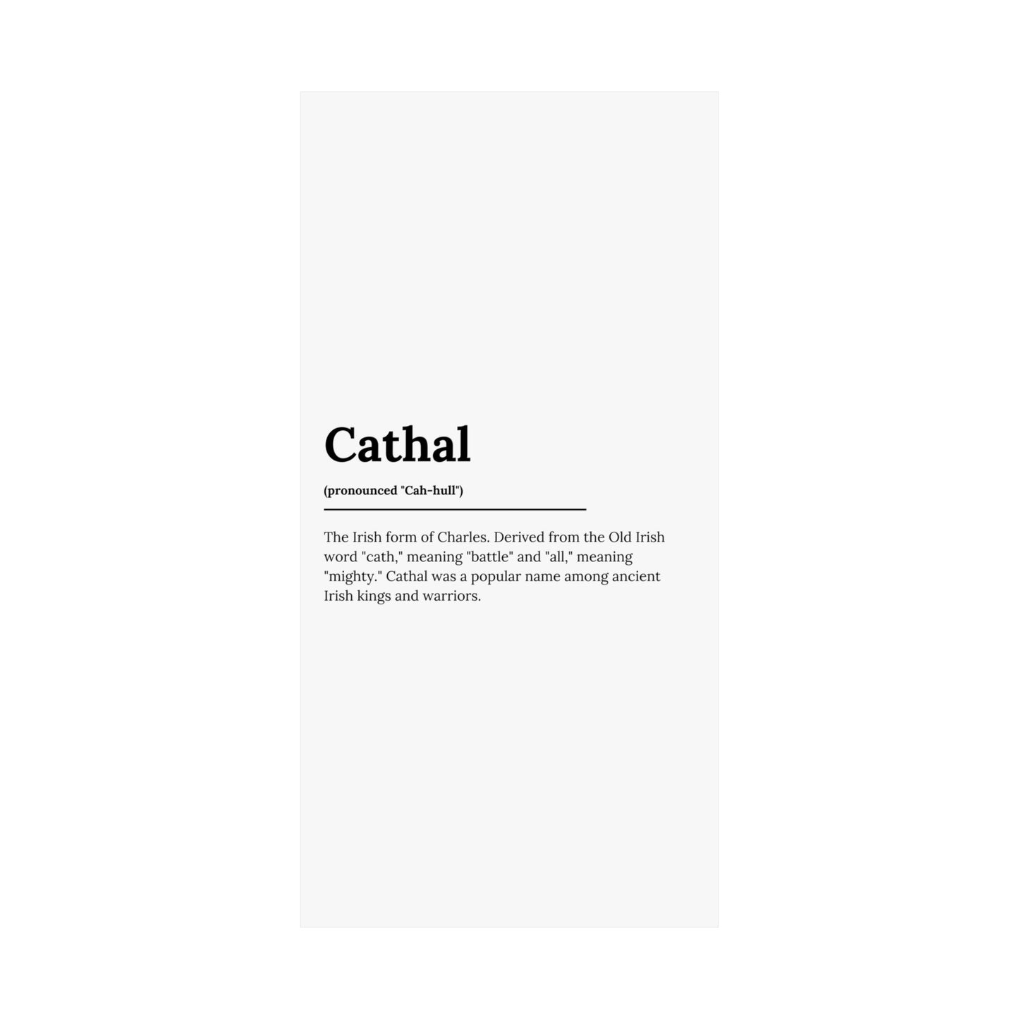 "Cathal" ("Charles" in Gaelic/Irish) | Irish Names Poster | Little Irish Thing