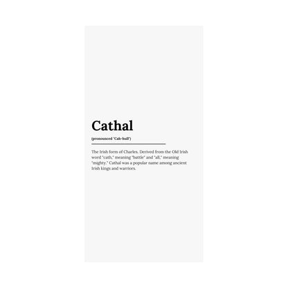 "Cathal" ("Charles" in Gaelic/Irish) | Irish Names Poster | Little Irish Thing