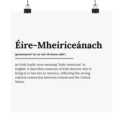 "Éire-Mheiriceánach" ("Irish American" in Gaelic/Irish) | Irish Expression Posters | Little Irish Thing