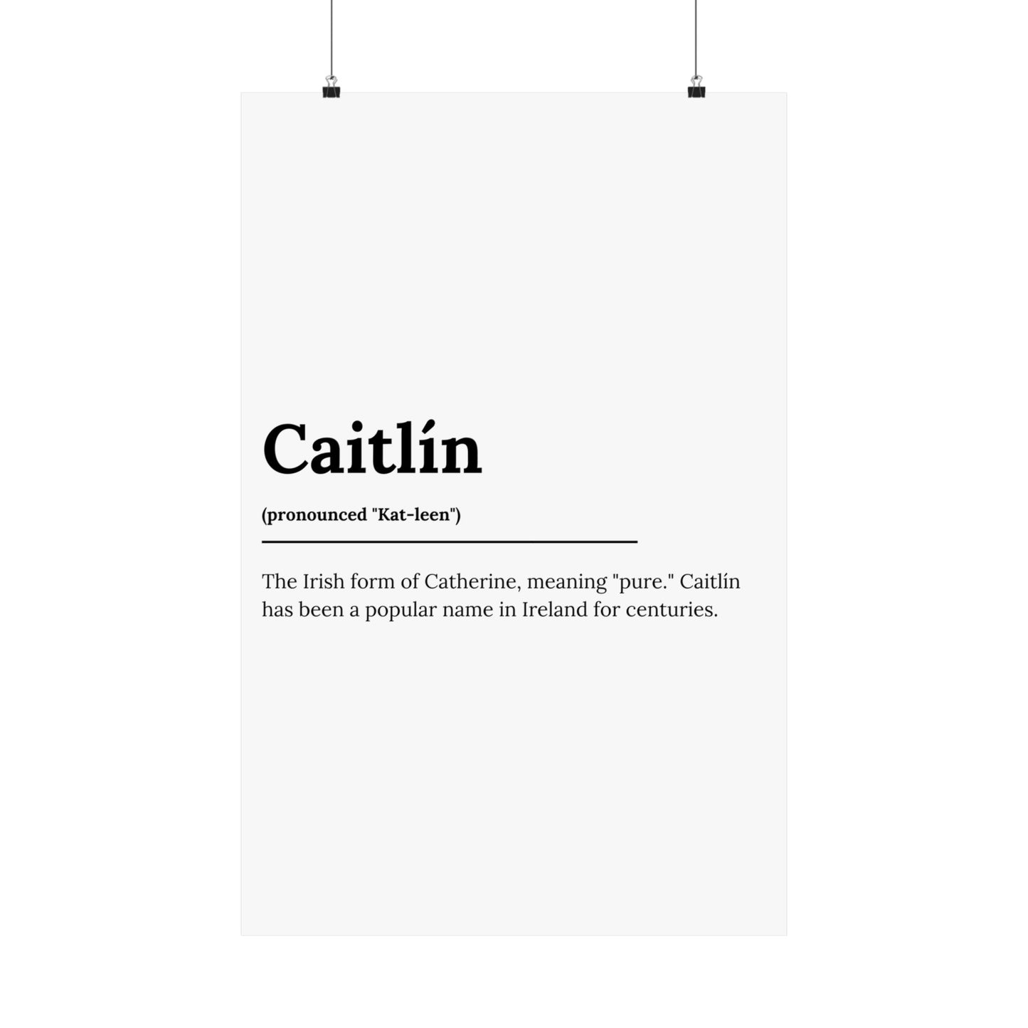 "Caitlín" ("Catherine" in Gaelic/Irish) | Irish Names Posters | Little Irish Thing