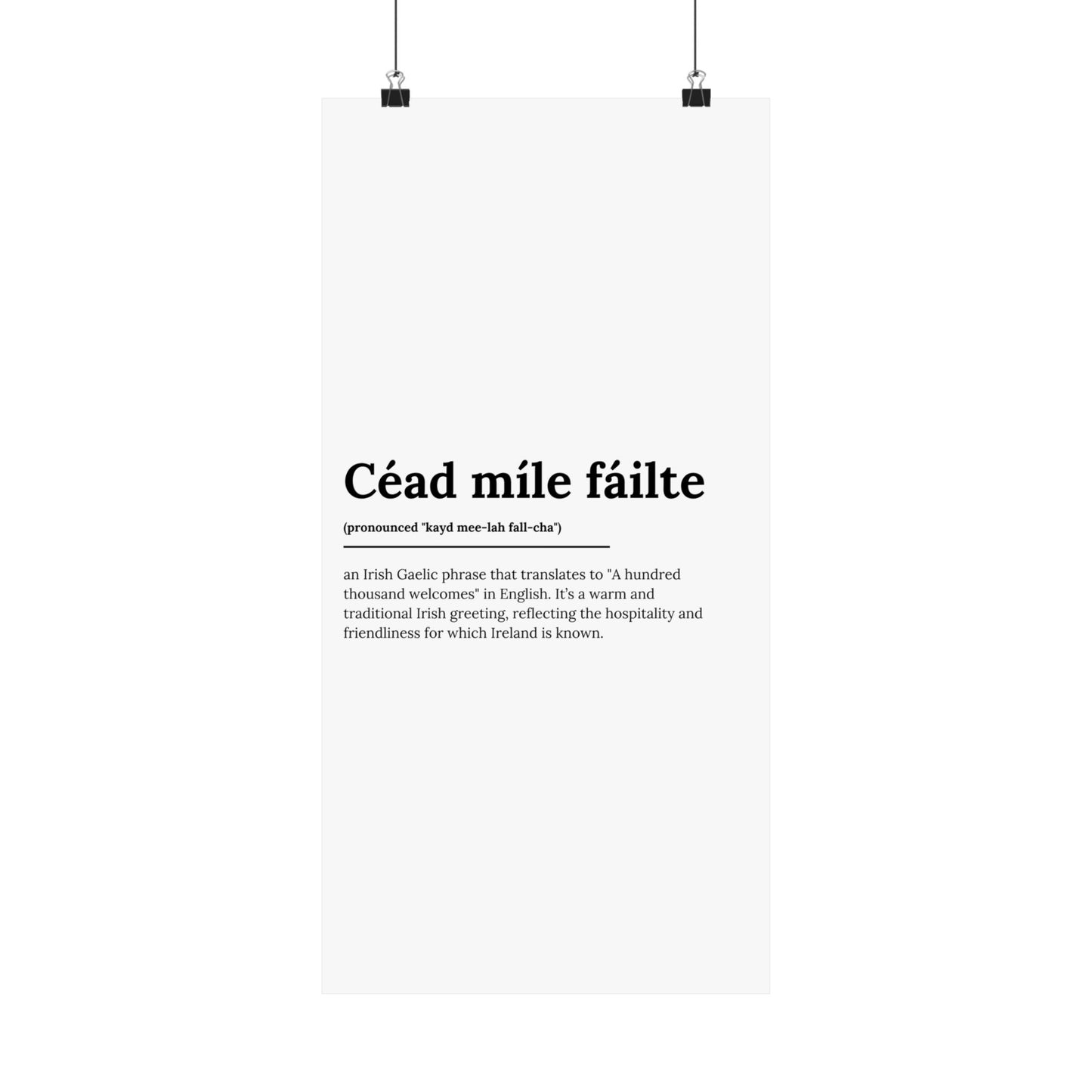 "Céad míle fáilte" | "A hundred thousand welcomes" | Irish/Gaelic Expression Poster