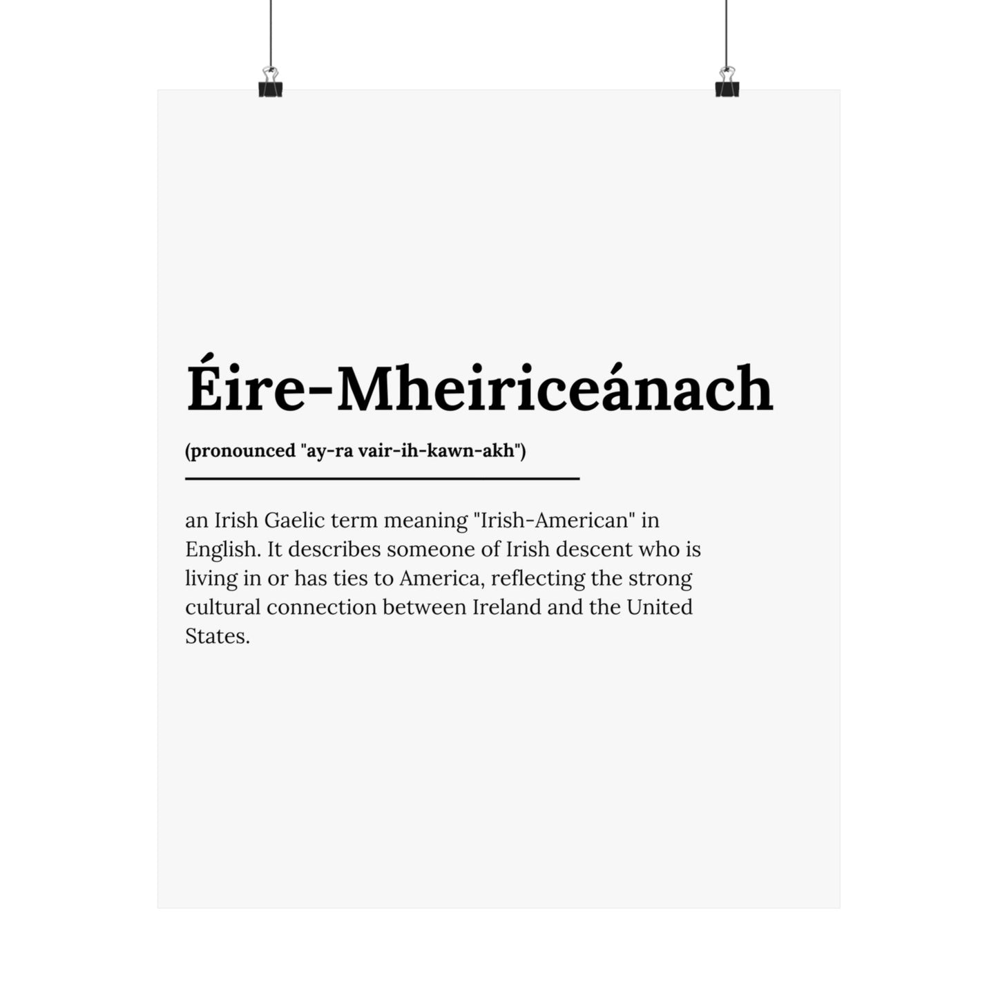 "Éire-Mheiriceánach" ("Irish American" in Gaelic/Irish) | Irish Expression Posters | Little Irish Thing