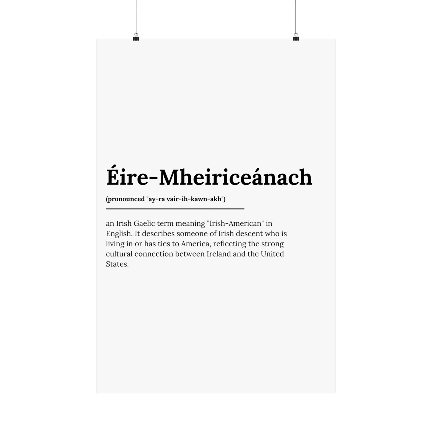 "Éire-Mheiriceánach" ("Irish American" in Gaelic/Irish) | Irish Expression Posters | Little Irish Thing