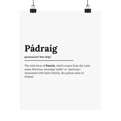 "Pádraig" ("Patrick" in Gaelic/Irish) | Irish Names Posters | Little Irish Thing