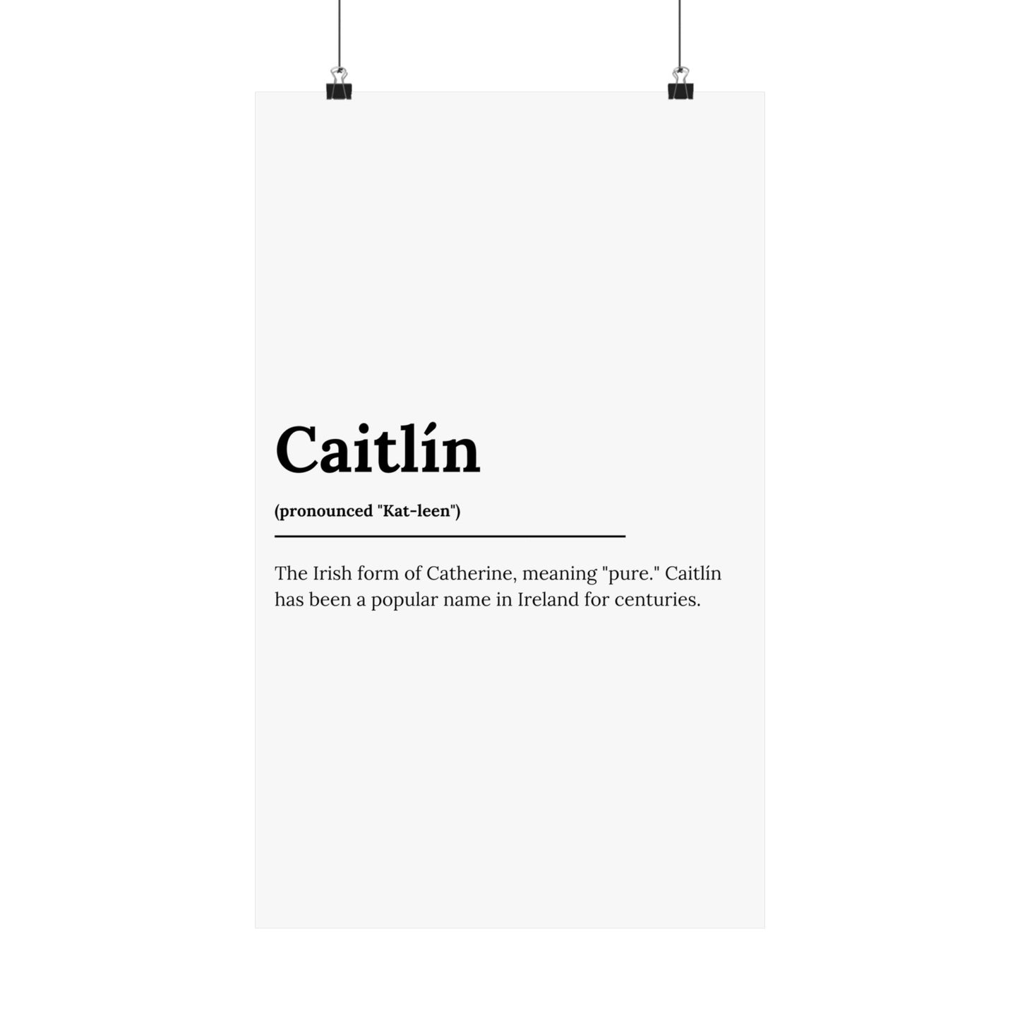 "Caitlín" ("Catherine" in Gaelic/Irish) | Irish Names Posters | Little Irish Thing