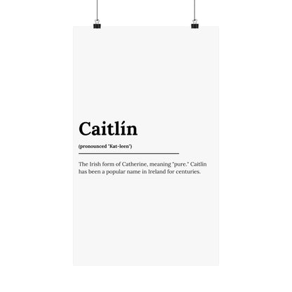 "Caitlín" ("Catherine" in Gaelic/Irish) | Irish Names Posters | Little Irish Thing