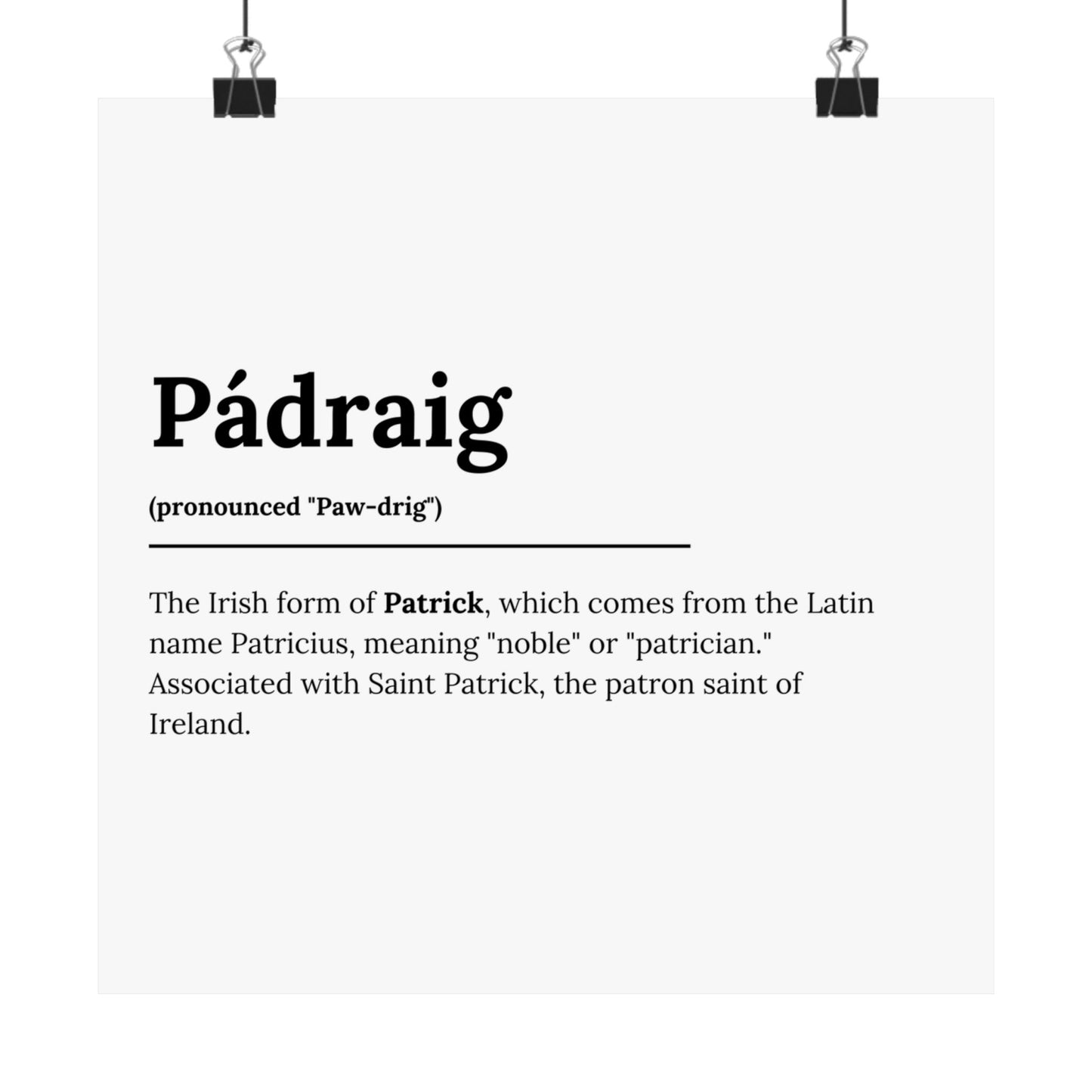 "Pádraig" ("Patrick" in Gaelic/Irish) | Irish Names Posters | Little Irish Thing