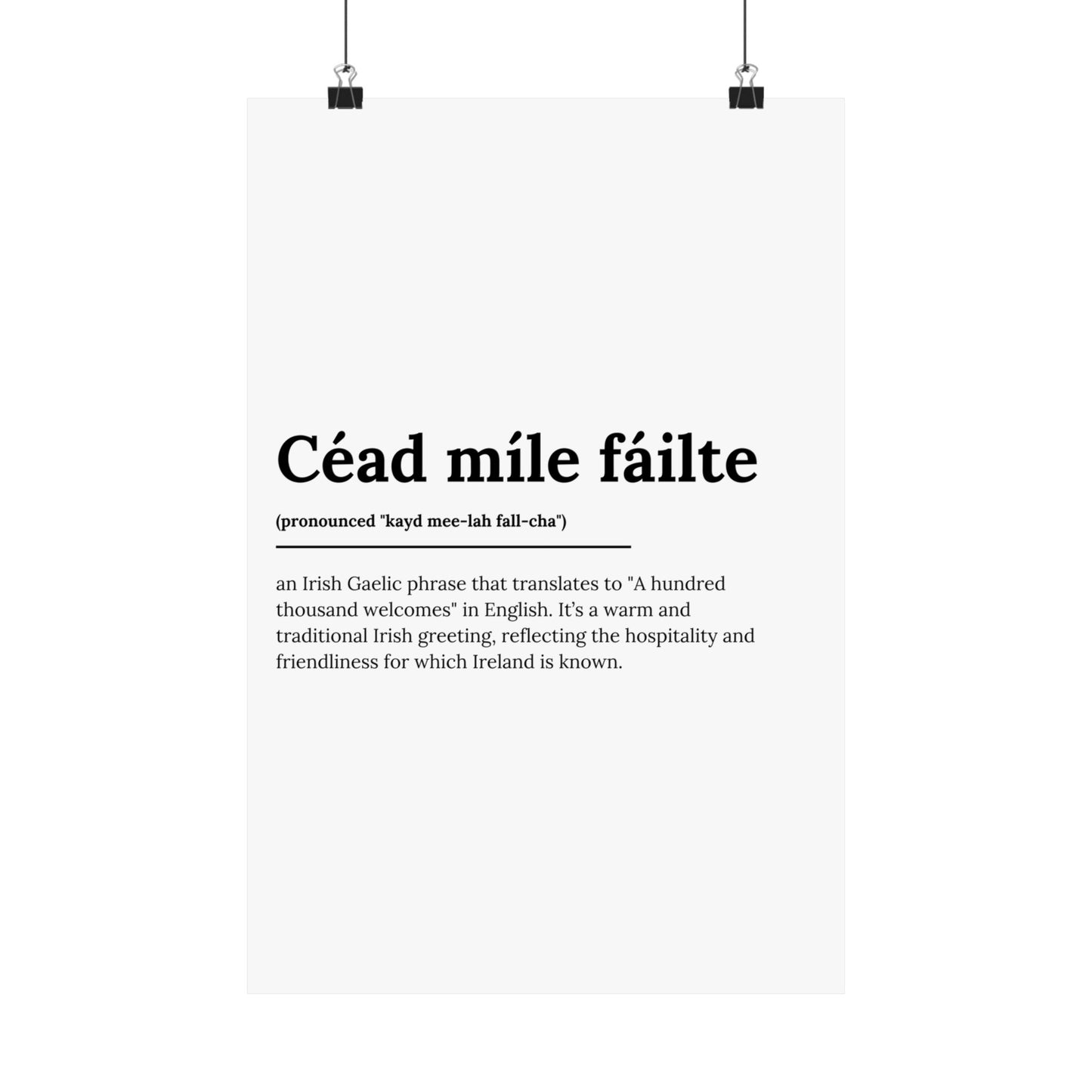 "Céad míle fáilte" | "A hundred thousand welcomes" | Irish/Gaelic Expression Poster