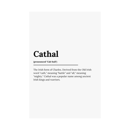 "Cathal" ("Charles" in Gaelic/Irish) | Irish Names Poster | Little Irish Thing