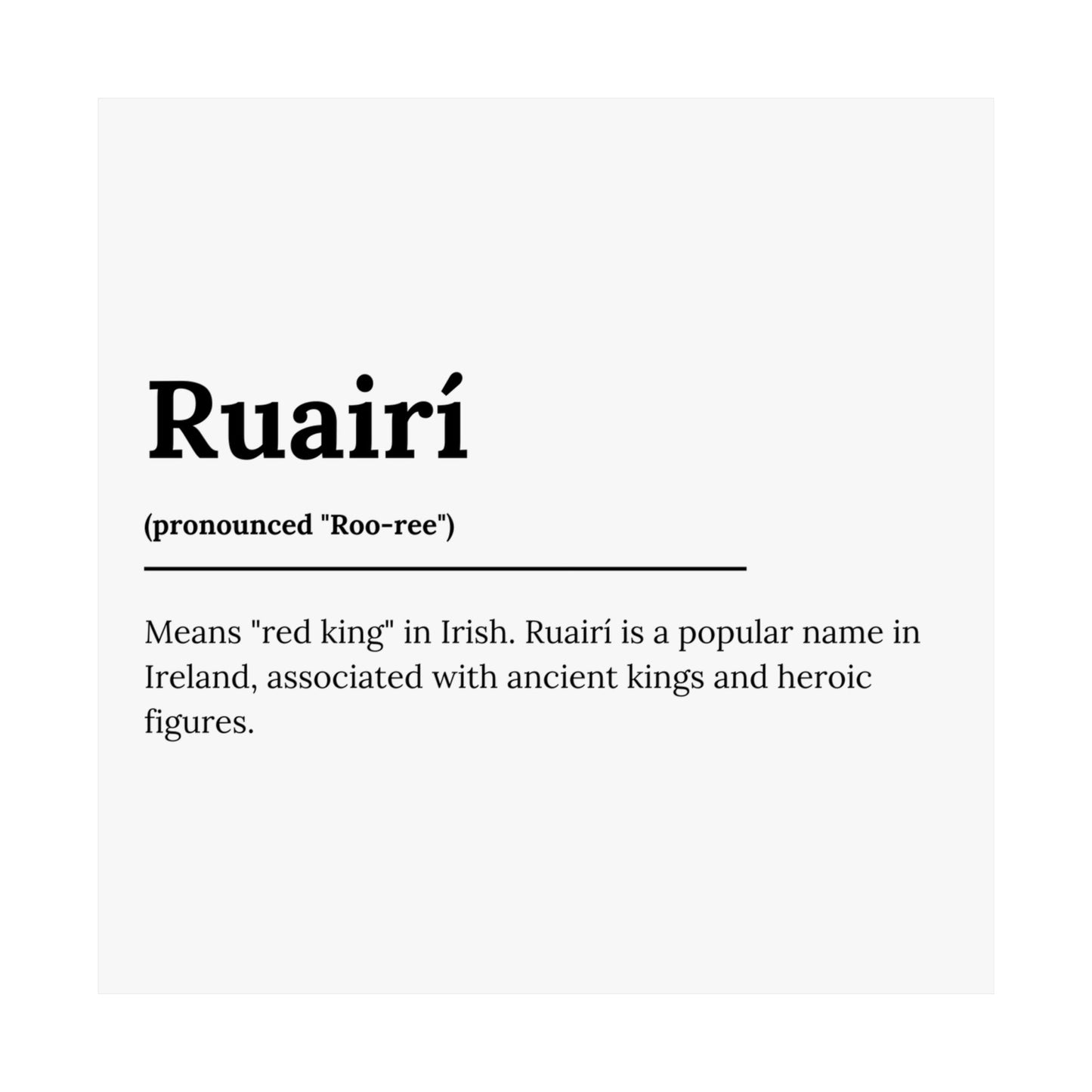 "Ruairí" ("Rory" in Gaelic/Irish) | Irish Names Poster | Little Irish Thing