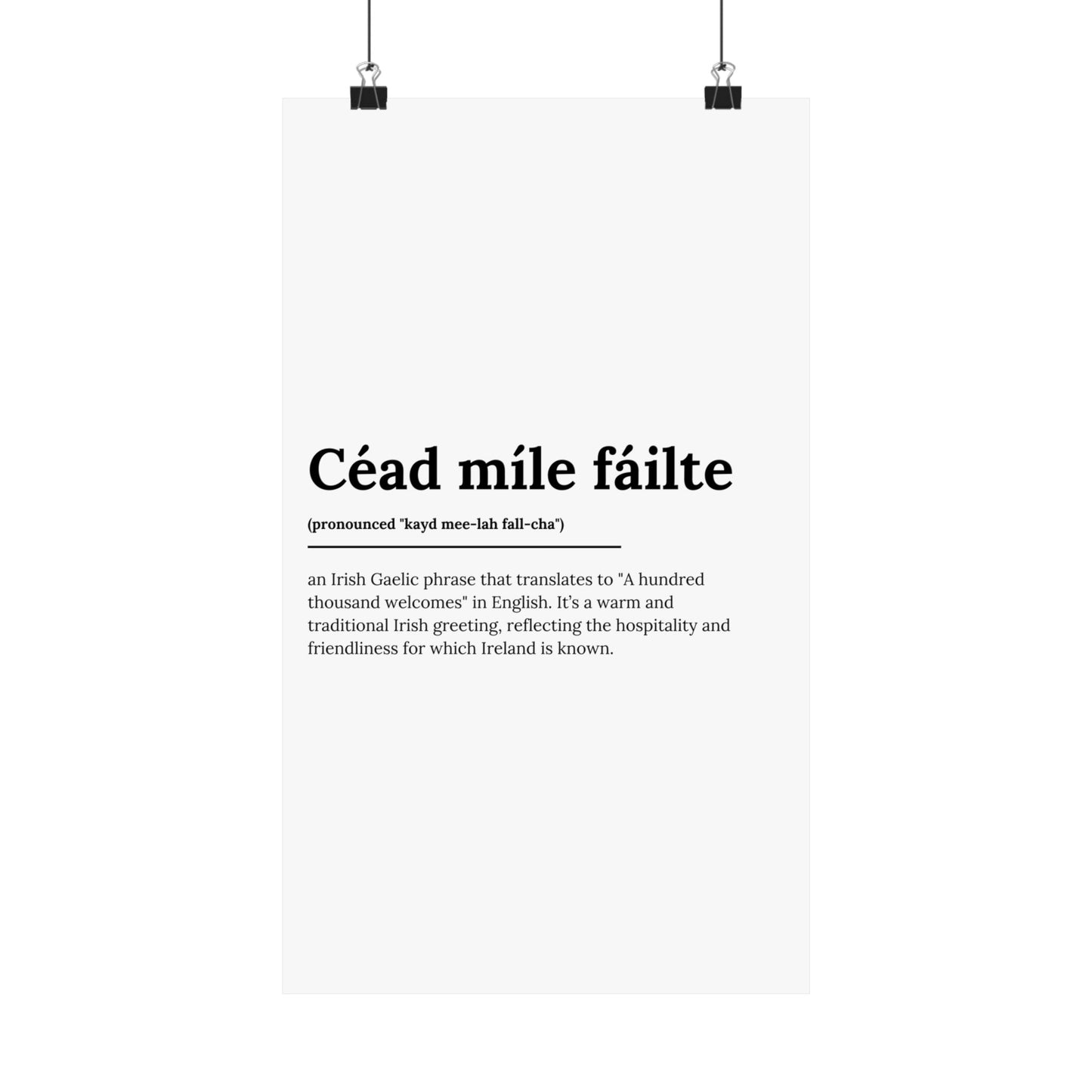 "Céad míle fáilte" | "A hundred thousand welcomes" | Irish/Gaelic Expression Poster