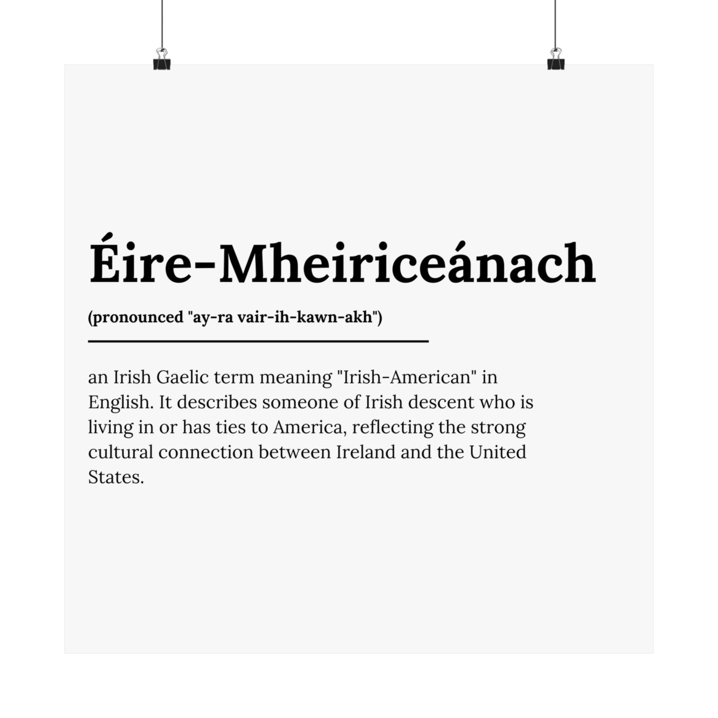 "Éire-Mheiriceánach" ("Irish American" in Gaelic/Irish) | Irish Expression Posters | Little Irish Thing