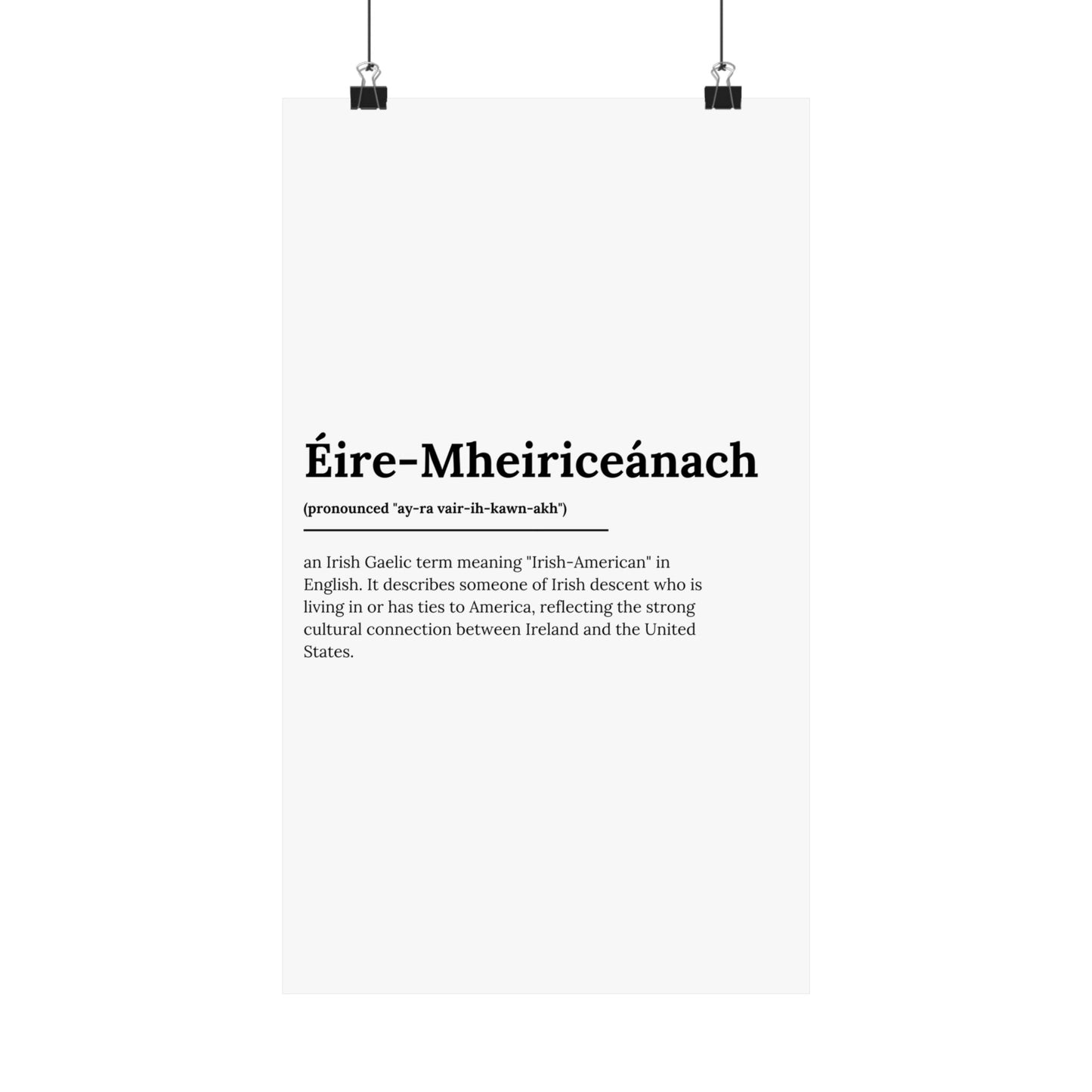 "Éire-Mheiriceánach" ("Irish American" in Gaelic/Irish) | Irish Expression Posters | Little Irish Thing