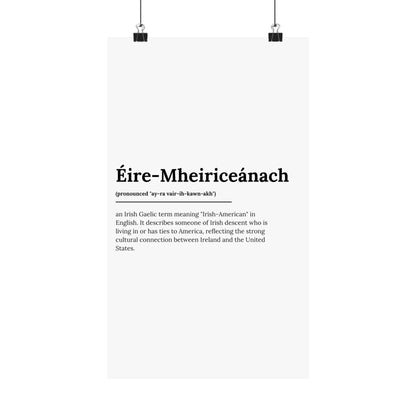 "Éire-Mheiriceánach" ("Irish American" in Gaelic/Irish) | Irish Expression Posters | Little Irish Thing