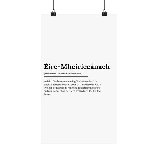 "Éire-Mheiriceánach" ("Irish American" in Gaelic/Irish) | Irish Expression Posters | Little Irish Thing