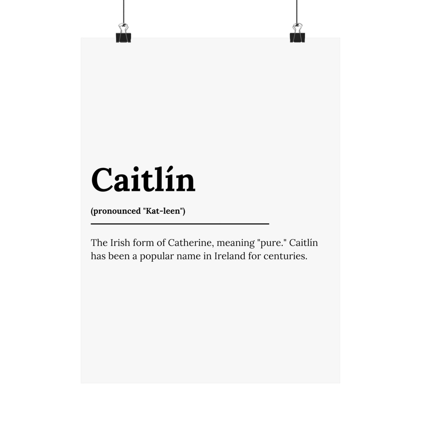 "Caitlín" ("Catherine" in Gaelic/Irish) | Irish Names Posters | Little Irish Thing