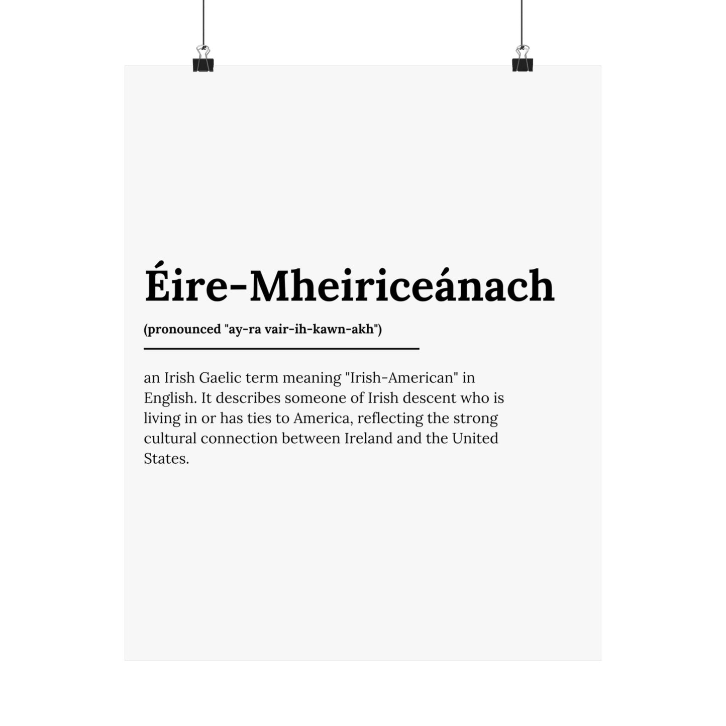 "Éire-Mheiriceánach" ("Irish American" in Gaelic/Irish) | Irish Expression Posters | Little Irish Thing