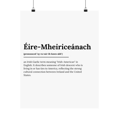 "Éire-Mheiriceánach" ("Irish American" in Gaelic/Irish) | Irish Expression Posters | Little Irish Thing