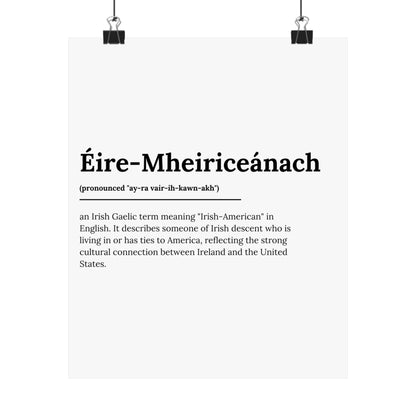 "Éire-Mheiriceánach" ("Irish American" in Gaelic/Irish) | Irish Expression Posters | Little Irish Thing