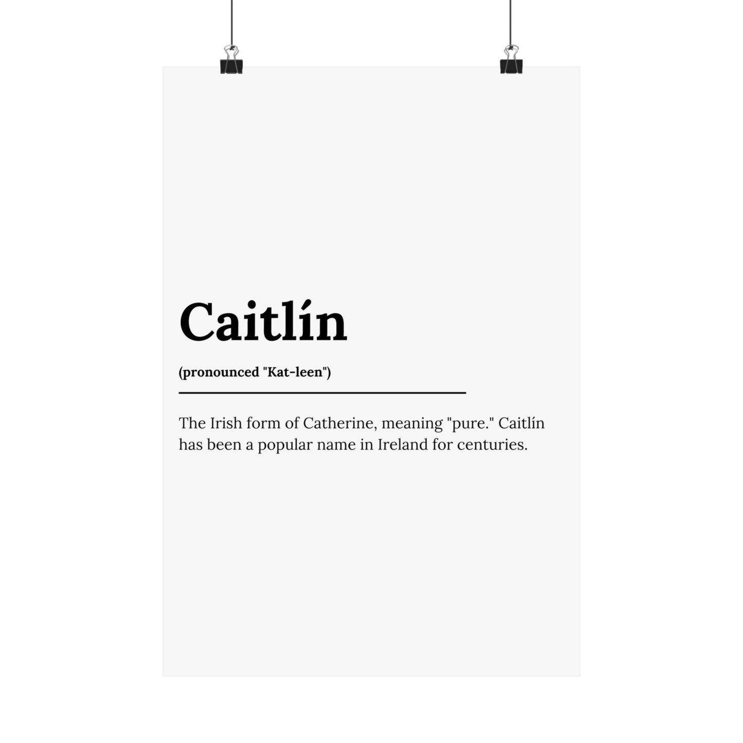 "Caitlín" ("Catherine" in Gaelic/Irish) | Irish Names Posters | Little Irish Thing