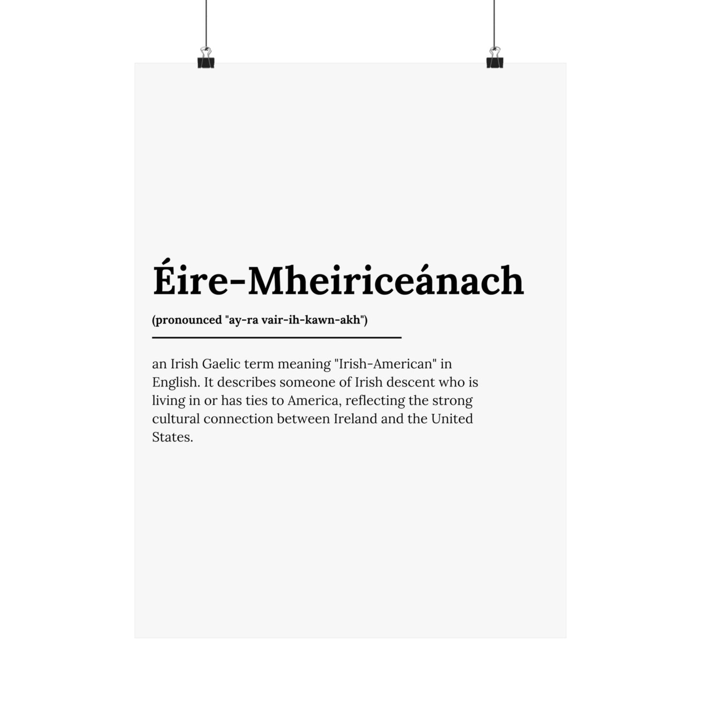 "Éire-Mheiriceánach" ("Irish American" in Gaelic/Irish) | Irish Expression Posters | Little Irish Thing