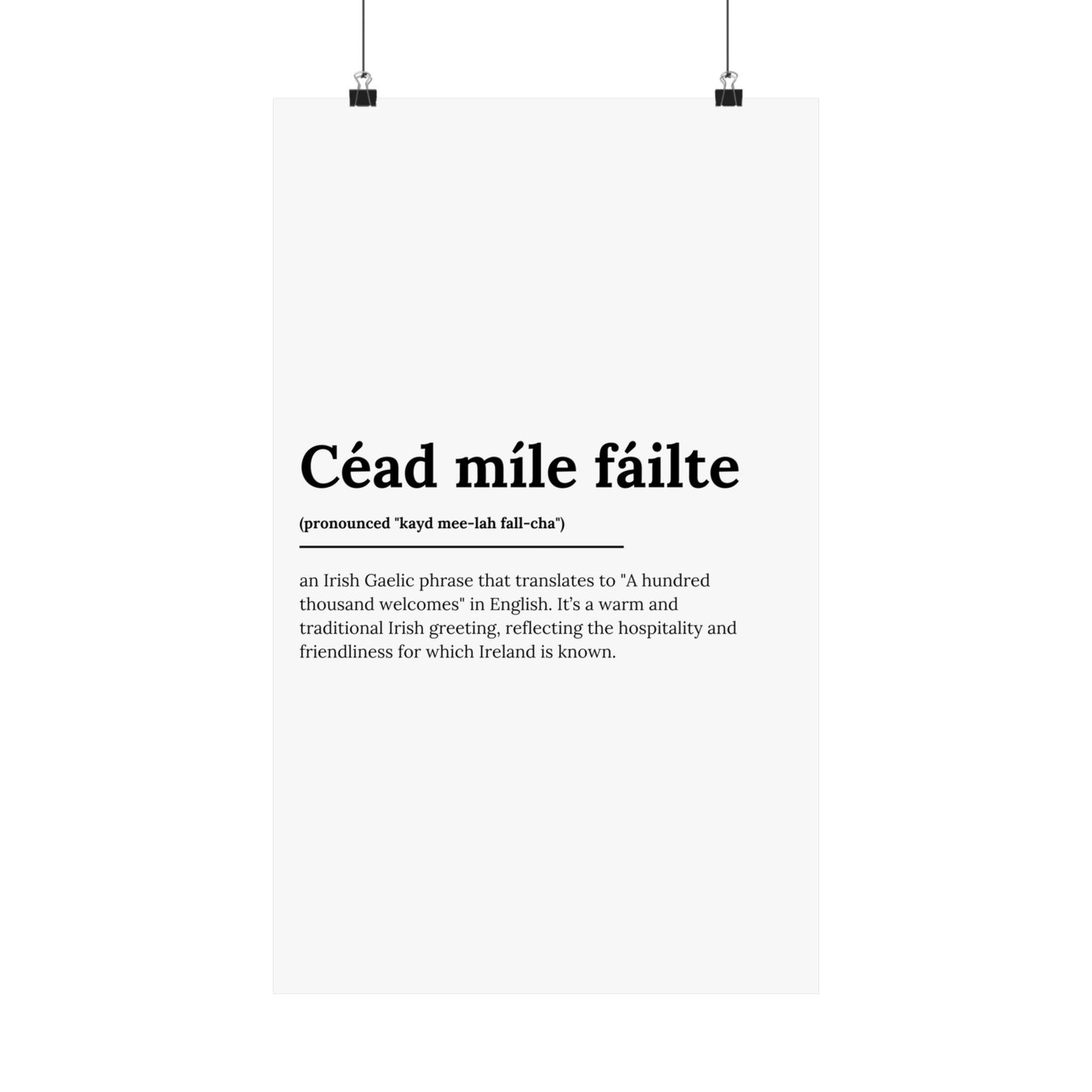 "Céad míle fáilte" | "A hundred thousand welcomes" | Irish/Gaelic Expression Poster