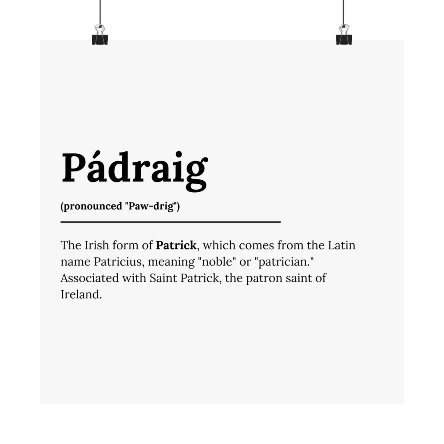 "Pádraig" ("Patrick" in Gaelic/Irish) | Irish Names Posters | Little Irish Thing