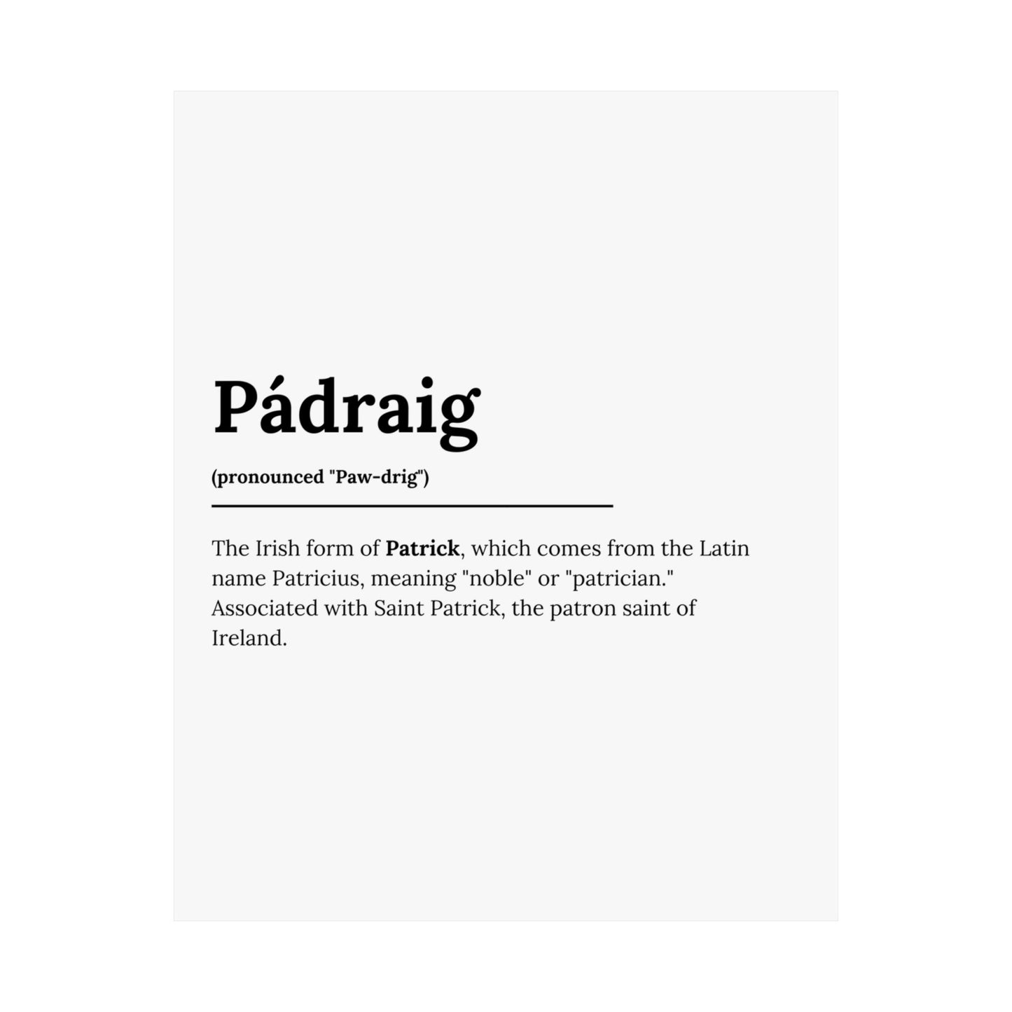 "Pádraig" ("Patrick" in Gaelic/Irish) | Irish Names Posters | Little Irish Thing