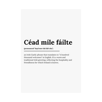 "Céad míle fáilte" | "A hundred thousand welcomes" | Irish/Gaelic Expression Poster