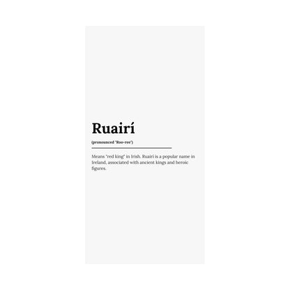 "Ruairí" ("Rory" in Gaelic/Irish) | Irish Names Poster | Little Irish Thing