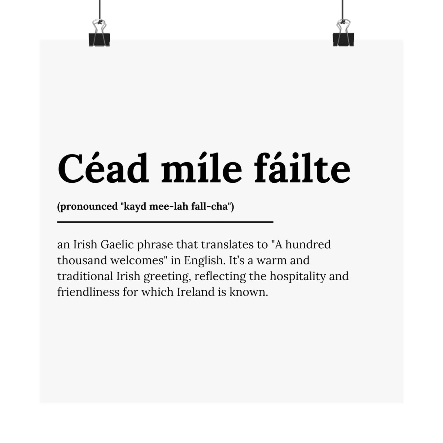 "Céad míle fáilte" | "A hundred thousand welcomes" | Irish/Gaelic Expression Poster