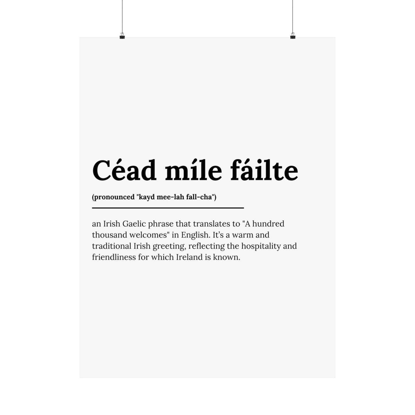 "Céad míle fáilte" | "A hundred thousand welcomes" | Irish/Gaelic Expression Poster