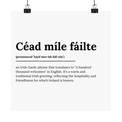 "Céad míle fáilte" | "A hundred thousand welcomes" | Irish/Gaelic Expression Poster