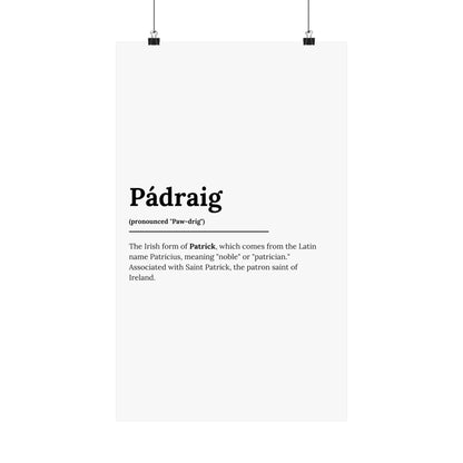 "Pádraig" ("Patrick" in Gaelic/Irish) | Irish Names Posters | Little Irish Thing