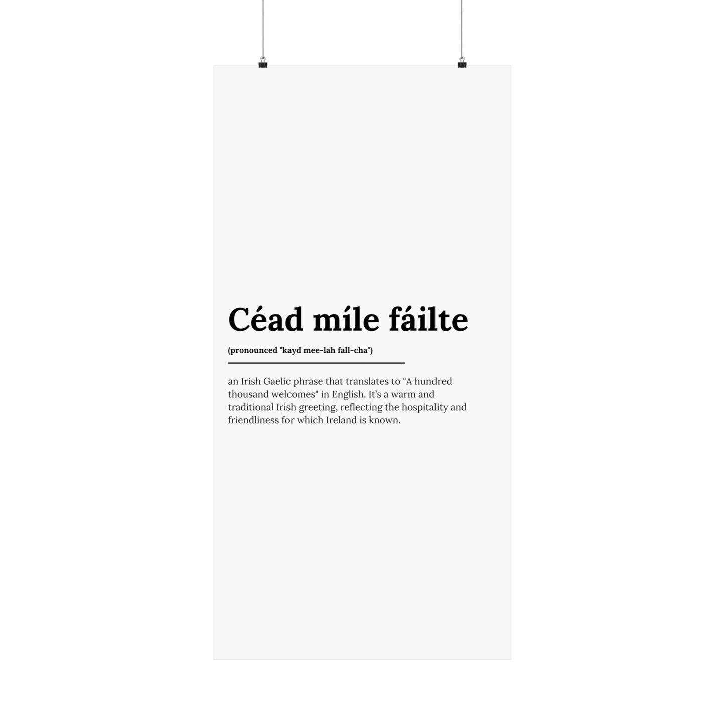 "Céad míle fáilte" | "A hundred thousand welcomes" | Irish/Gaelic Expression Poster