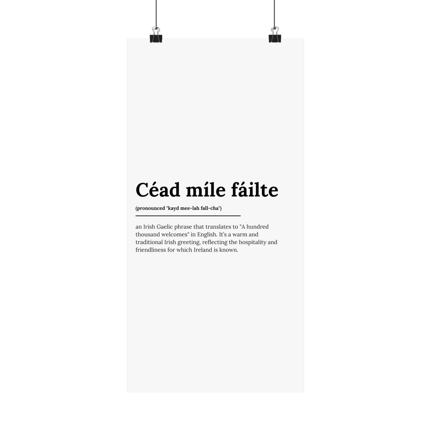 "Céad míle fáilte" | "A hundred thousand welcomes" | Irish/Gaelic Expression Poster