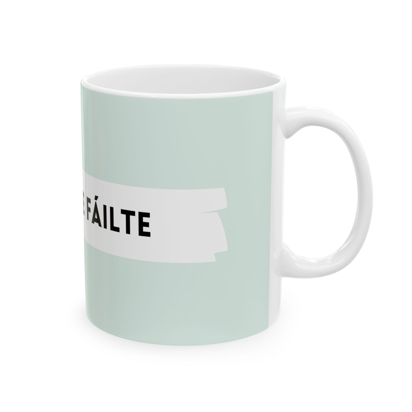 "Céad míle fáilte" (A hundred thousand welcomes in Gaelic/Irish) | Irish Mugs | Little Irish Thing