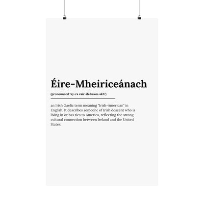 "Éire-Mheiriceánach" ("Irish American" in Gaelic/Irish) | Irish Expression Posters | Little Irish Thing