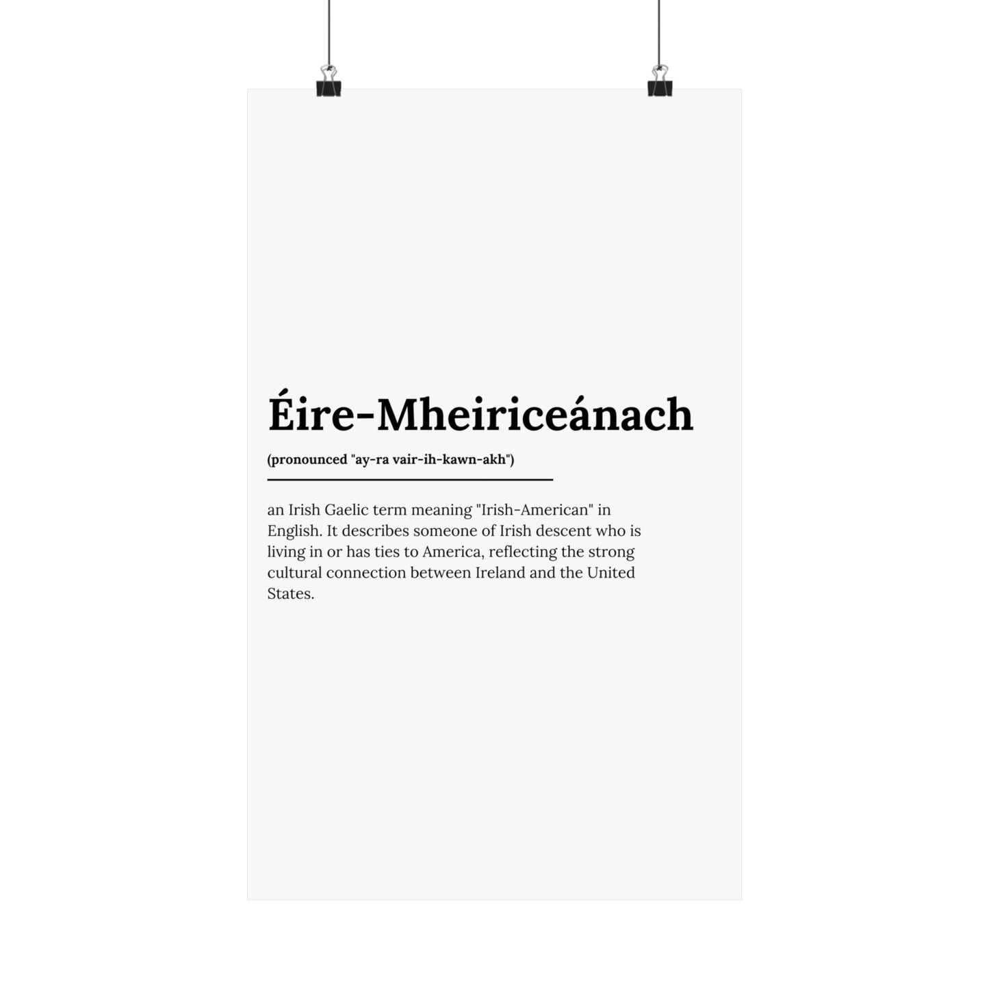 "Éire-Mheiriceánach" ("Irish American" in Gaelic/Irish) | Irish Expression Posters | Little Irish Thing