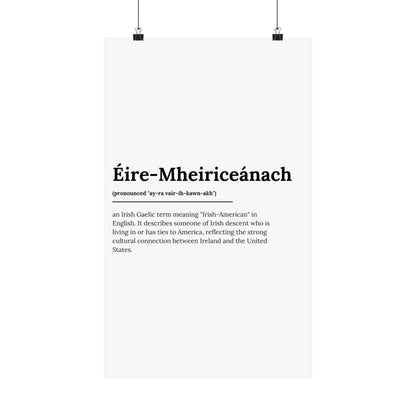 "Éire-Mheiriceánach" ("Irish American" in Gaelic/Irish) | Irish Expression Posters | Little Irish Thing