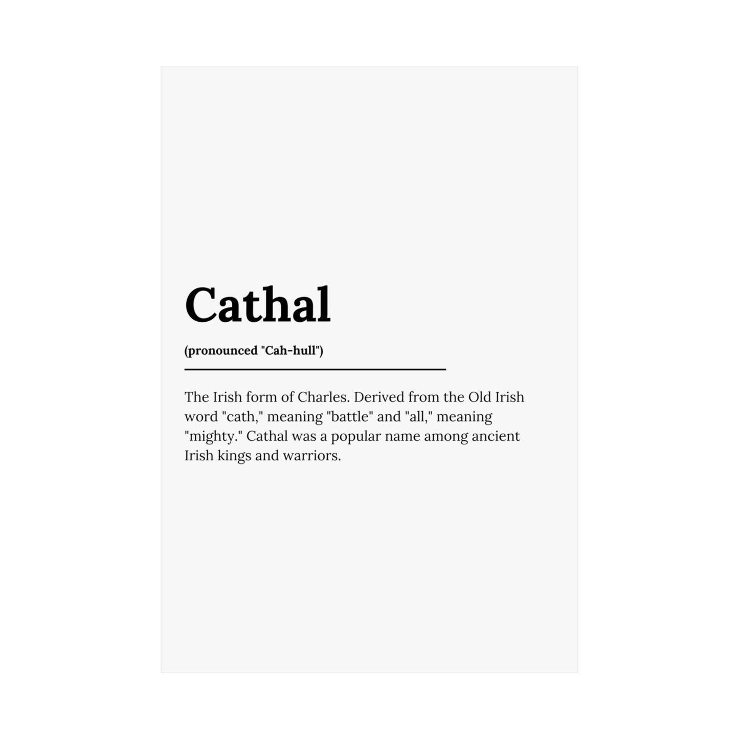 "Cathal" ("Charles" in Gaelic/Irish) | Irish Names Poster | Little Irish Thing