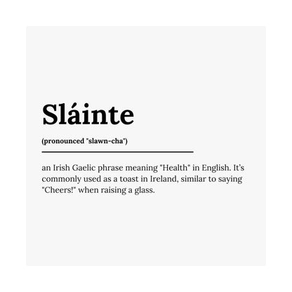 "Sláinte" ("Cheers" in Gaelic/Irish) | Irish Expression Posters | Little Irish Thing